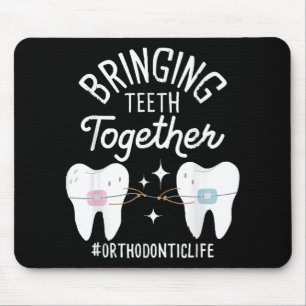 Tapis De Souris Rapprocher les dents - Orthodontiste 