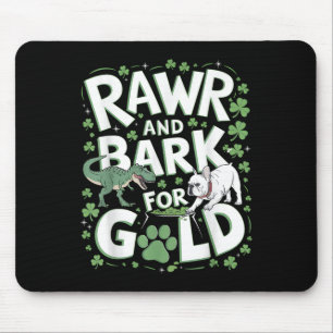 Tapis De Souris Rawr Bark T-rex Bulldog St. Patricks Day American