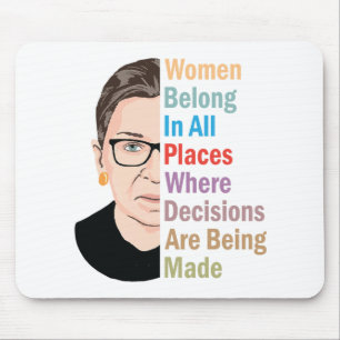 Tapis De Souris RBG - Les Femmes Dans Tous Les Endroits Où Les D