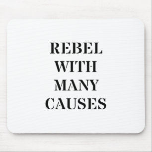 Tapis De Souris Rebel avec de nombreuses causes