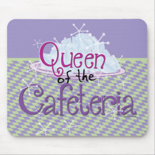 Tapis De Souris Reine de la Cafétéria - Dame de Cantine