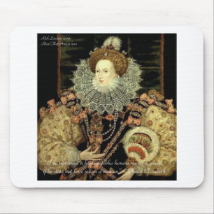 Tapis De Souris Reine Elizabeth 1 Amour/Honneur Citations d'amour