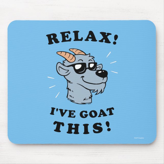 Tapis De Souris Relax ! J'ai chéri ça (Devant)