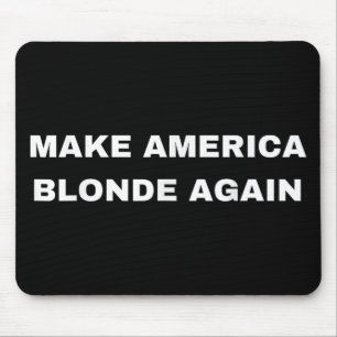 Tapis De Souris Rendre l'Amérique blonde à nouveau Karoline Leavit