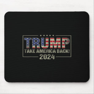 Tapis De Souris Reprenez l'Amérique Drapeau américain Trump 2024 H