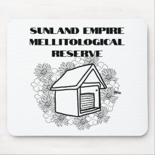 Tapis De Souris Réserve Mellitologique de l'Empire Sunland Mousepa