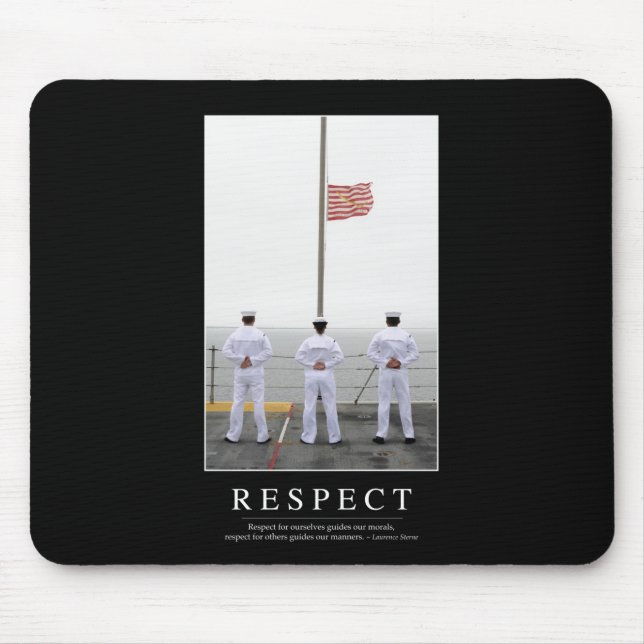 Tapis De Souris Respect : Citation Inspirationnelle 1 (Devant)