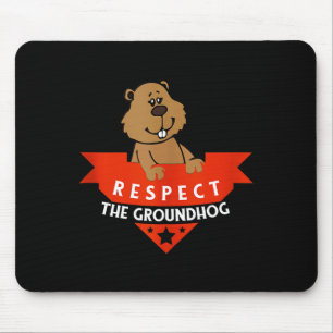 Tapis De Souris Respecter la marmotte Funny Groundhog Day Tank Top