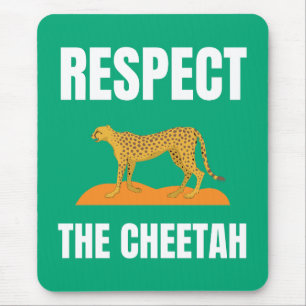 Tapis De Souris Respectez le Cheetah