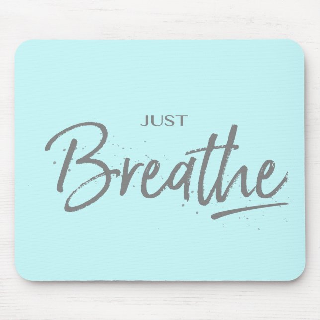 Tapis De Souris Respire, Yoga, Citation Zen (Devant)