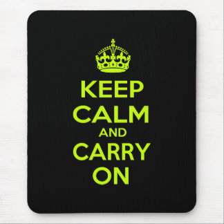 Tapis De Souris Restez calme et continuez
