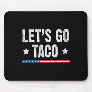 Tapis De Souris Retro Allons Taco Drôle Dire Toujours Poulets O