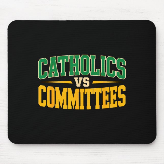 Tapis De Souris Retro Funny Trendy Sarcastic Saying Catholics Vs C (Devant)