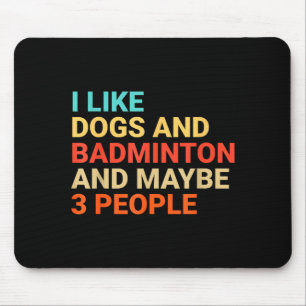 Tapis De Souris Rétro J'aime Les Chiens Et Amateur De Badminton Dr