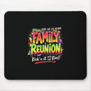 Tapis De Souris Réunion de famille rassemblement voyage s'éclater
