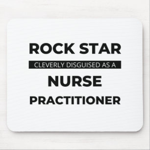 Tapis De Souris Rock Star Cleverly Disguised As A Nurse 2