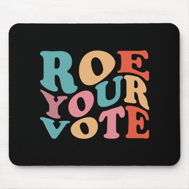 TAPIS DE SOURIS ROE ROE ROE VOTRE VOTE 77 (Devant)