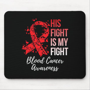 Tapis De Souris Sa Lutte Est Ma Lutte Contre Le Cancer Du Sang Sen