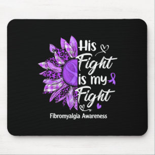 Tapis De Souris Sa Lutte Est Ma Lutte Tournesol Fibromyalgie Aware