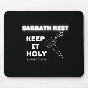 Tapis De Souris Sabbath Repos Gardez-Le Saint Design Graphique