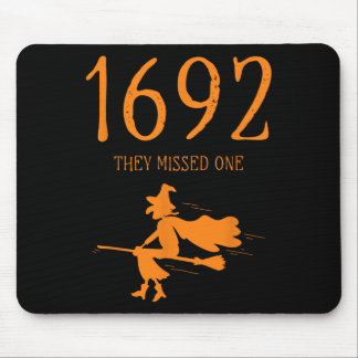 Tapis De Souris Salem 1692 Ils Ont Manqué Une Sorcière D'Halloween