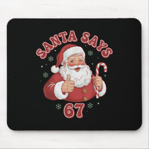 Tapis De Souris Santa dit 67 Meme de Noël Rétro Drôle