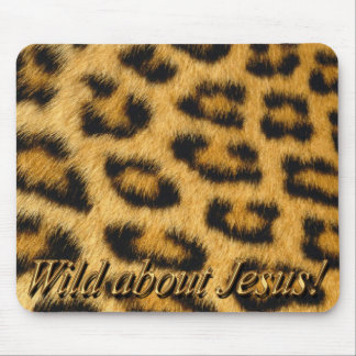 Tapis De Souris Sauvage au sujet de Jésus ! Mousepad (léopard)