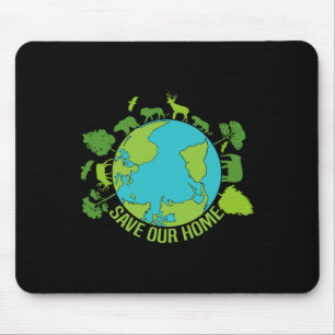 Tapis De Souris Sauvez notre maison Animaux Conservation de la fau