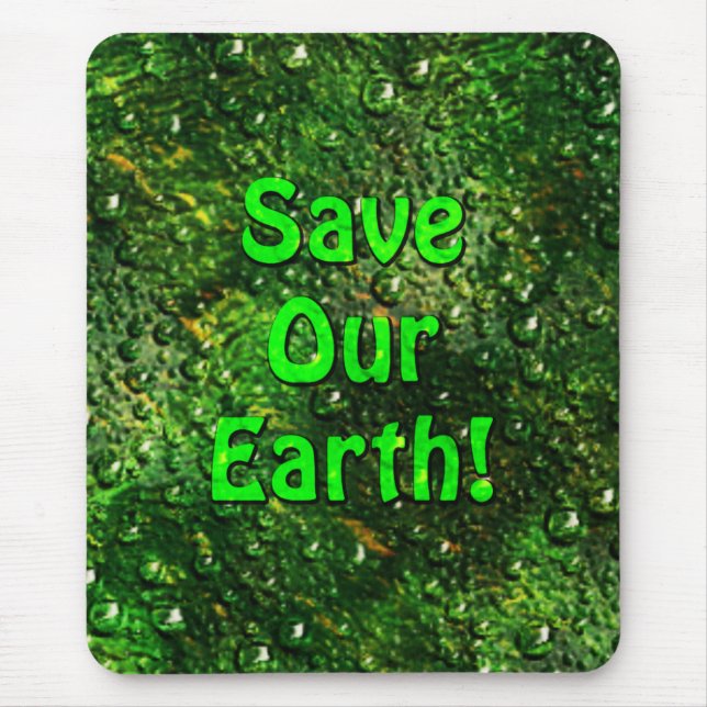 Tapis De Souris Sauvez notre terre Mousepad (Devant)