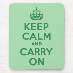 Tapis De Souris Sea Green Restez calme et poursuivez