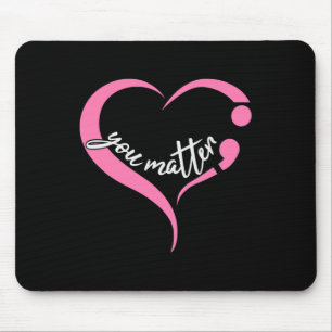 Tapis De Souris Semicolon de la jeunesse Santé mentale et suicide 