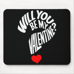 Tapis De Souris Serez-vous mon cœur de la Saint-Valentin Hommes
