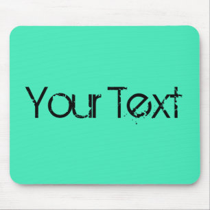 Tapis De Souris SEULEMENT COULEUR / menthe + votre texte