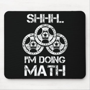 Tapis De Souris Shhh Je fais Math Drôle Poids Lifting Entraînement
