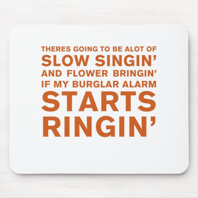 Tapis De Souris Singin lent (Devant)