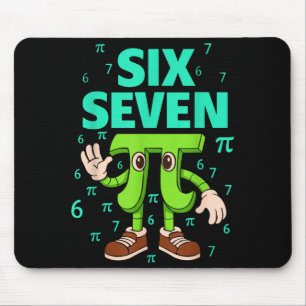 Tapis De Souris Six sept 67 jour mème drôle maths geek 3.14 blague