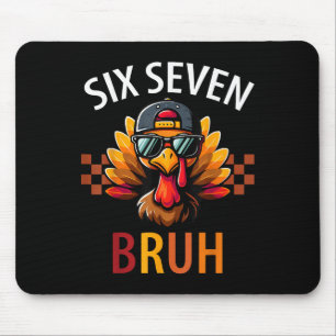 Tapis De Souris Six Seven Bruh 6 7 Mème Dinde Action de grâce Garç
