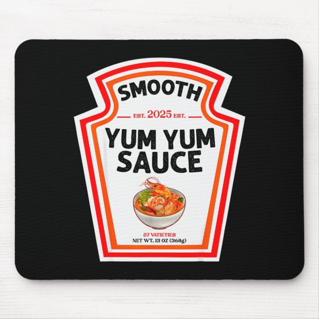 Tapis De Souris Smooth Yum Yum Sauce Condiment Costume Matching  (Devant)