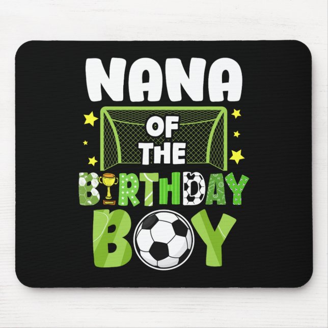 Tapis De Souris Soccer Nana Birthday Boy Party Soccer Family Match (Devant)