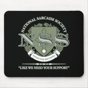 Tapis De Souris Société nationale de sarcasme