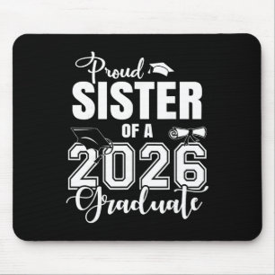 Tapis De Souris Sœur fière d'une diplômée promotion 2026 Grad Seni