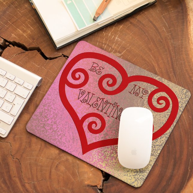 Tapis De Souris Sois mon coeur de Saint-Valentin (Be My Valentine Heart Mouse Pad)