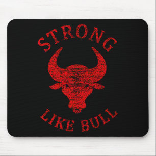 Tapis De Souris Solide Comme Taureau Bodybuilding Et Power Lifing