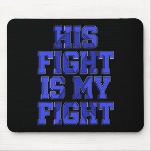 Tapis De Souris Son combat est mon combat Ataxia Mouvement Trouord