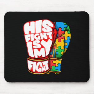 Tapis De Souris Son Combat Est Mon Fight Sensibilisation sur l'aut