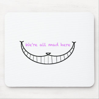 Tapis De Souris Sourire de chat de Cheshire