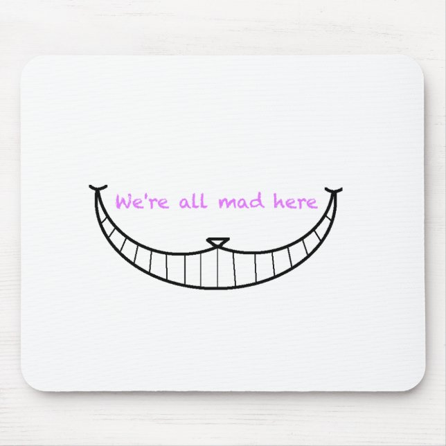 Tapis De Souris Sourire de chat de Cheshire (Devant)