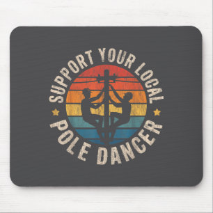 Tapis De Souris Soutenez Votre Danseur Local Lineman Rétro Humour