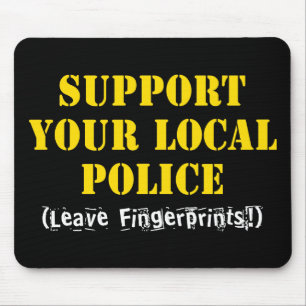 Tapis De Souris Soutenez votre police locale - Laissez des emprein
