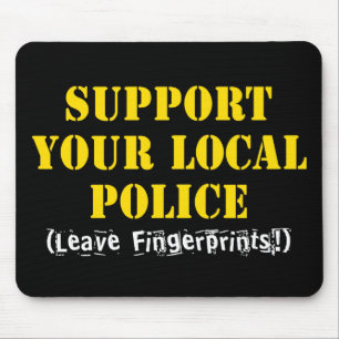 Tapis De Souris Soutenez votre police locale - Laissez des emprein